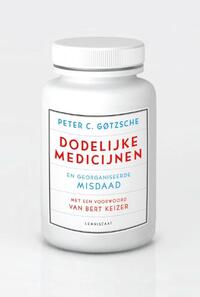 Dodelijke medicijnen en georganiseerde misdaad