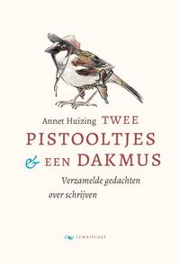 Twee pistooltjes en een dakmus