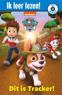 AVI - PAW Patrol, Dit is Tracker