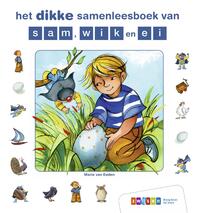 Het Dikke Samenleesboek Van Sam, Wik En Ei