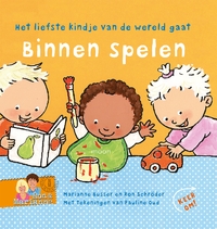 Het liefste kindje gaat binnen spelen - buiten spelen