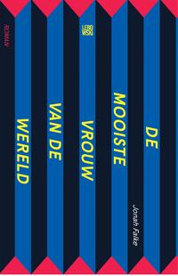 De mooiste vrouw van de wereld