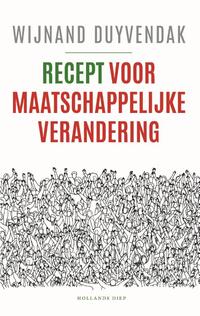 Recept voor maatschappelijke verandering