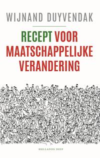 Recept voor maatschappelijke verandering