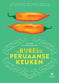 De bijbel van de Peruaanse keuken