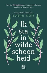 Ik sta in wilde schoonheid