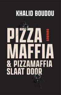 Pizzamaffia en Pizzamaffia slaat door