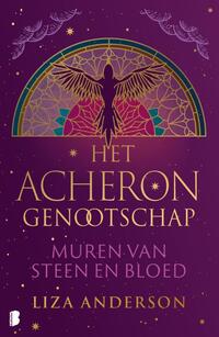 Het Acheron Genootschap 1 - Muren van steen en bloed