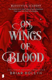 Bloodwing Academy 1 - On Wings Of Blood