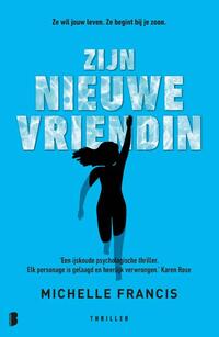 Zijn nieuwe vriendin