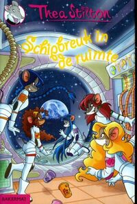 Thea Stilton / Schipbreuk in de ruimte