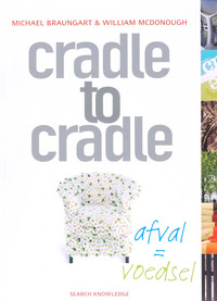 Cradle to Cradle afval = voedsel