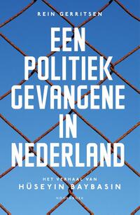 Een politiek gevangene in Nederland
