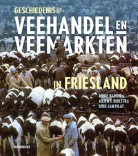 Geschiedenis van de veehandel en veemarkten in Friesland