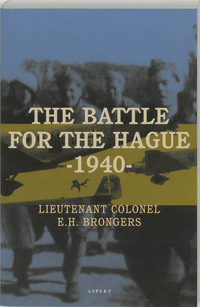 The battle for The Hague - 1940