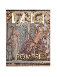 Dada Pompeï