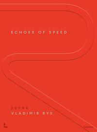 Echoes of Speed