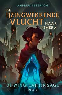 De ijzingwekkende vlucht naar Kimera