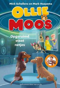Ollie & Moos: Opgeruimd staat netjes