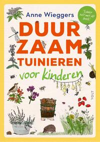 Duurzaam tuinieren voor kinderen
