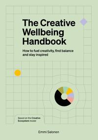 The Creative Wellbeing Handbook