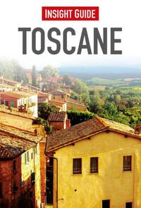 Insight Guide - Toscane