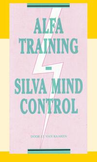 Alfa Training Silva Mind Control