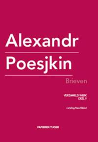 Alexandr Poesjkin - Verzameld werk 1 - Brieven