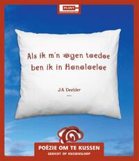 Poezie Om Te Kussen Kussensloop Met Reisgedicht Van J.A. Deelder