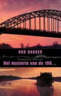 Het mysterie van de 100... (Vierdaagsethriller)