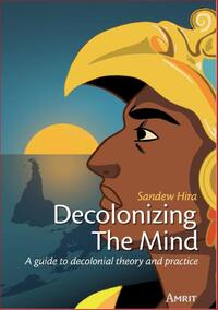 Decolonizing The Mind