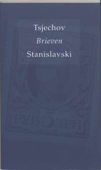 Kappelman reeks Brieven Tsjechov / Stanislavski
