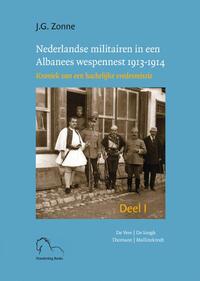 Nederlandse militairen in een Albanees wespennest 1913-1914