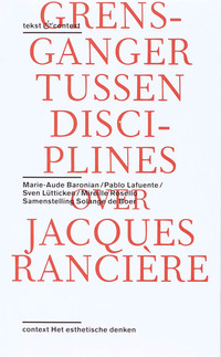 Over het werk van Jacques Ranciere