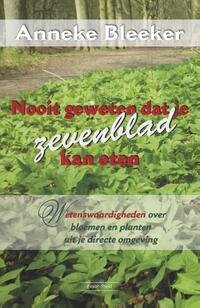 Nooit geweten dat je zevenblad kan eten