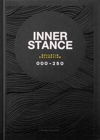 Inner Stance Bulletin Collection 000-250