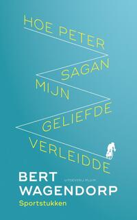 Hoe Peter Sagan mijn geliefde verleidde