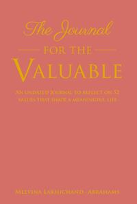 The Journal for the Valuable