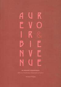 Au revoir & Bien venue