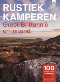 Rustiek Kamperen in Groot-Brittannië en Ierland