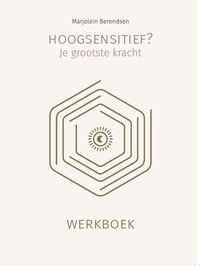 Hoogsensitief? Je grootste kracht