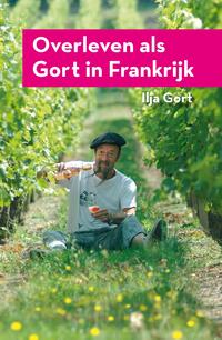 Overleven als Gort in Frankrijk