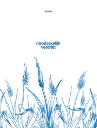 Noodzakelijk verdriet