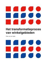 Het transformatieproces van winkelgebieden