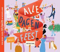 Alle dagen feest
