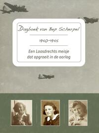 Dagboek van Bep Scherpel 1940-1945