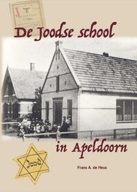 De Joodse school in Apeldoorn