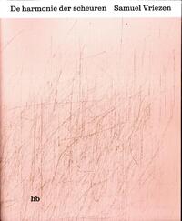 De harmonie der scheuren