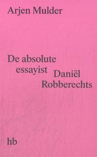 De absolute essayist