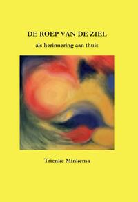 De roep van de ziel